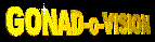 GonadoVision Homepage